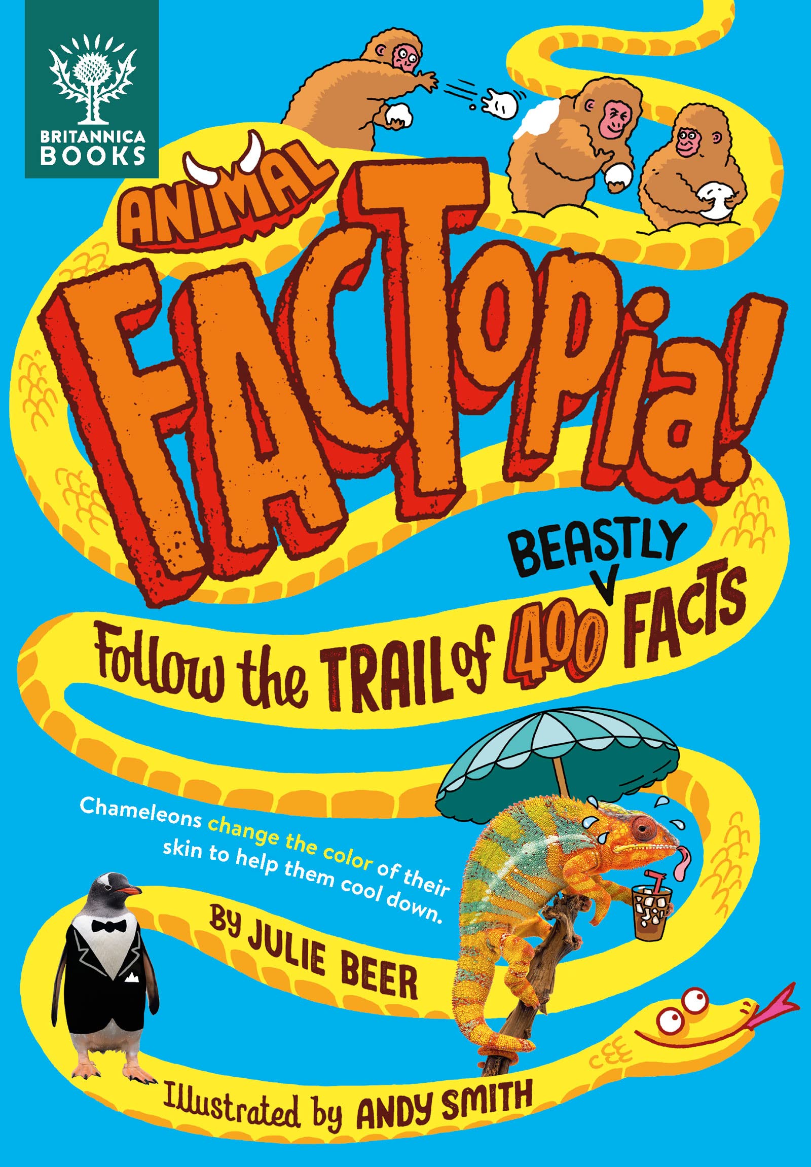 Animal FACTopia!: Follow the Trail of 400 Beastly Facts (FACTopia!, 4)