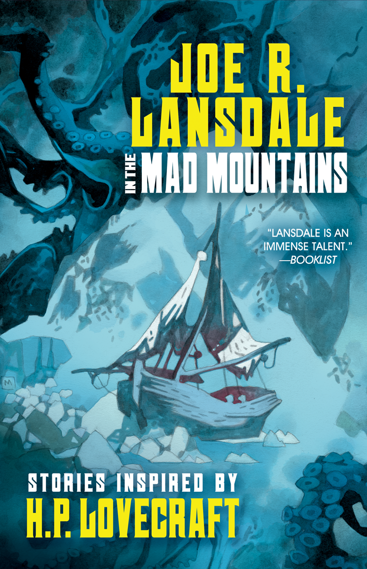 In the Mad Mountains: Stories Inspired by H. P. Lovecraft